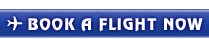 BOOK A FLIGHT NOW